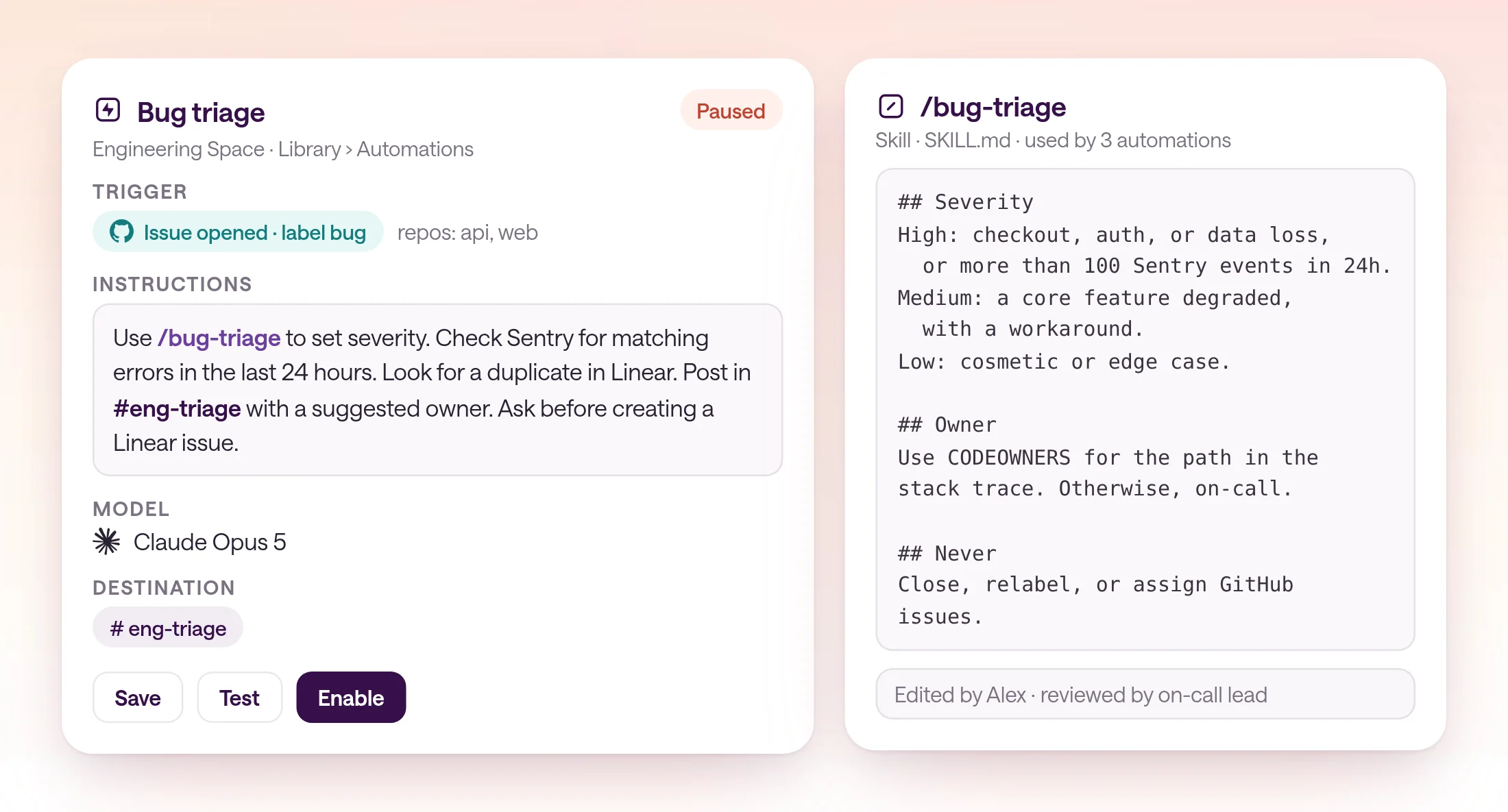 A close-up of the type.com automation editor for a Bug triage automation, with a GitHub issue-opened trigger, instructions that use the bug-triage skill with Sentry and Linear, Claude Opus 5 as the model, and the eng-triage channel as the destination, next to the bug-triage skill with severity rules.